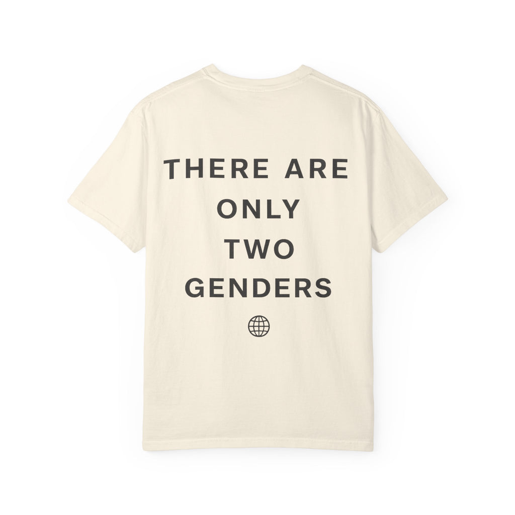 T-Shirt — "There Are Only Two Genders"