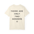 T-Shirt — "There Are Only Two Genders"